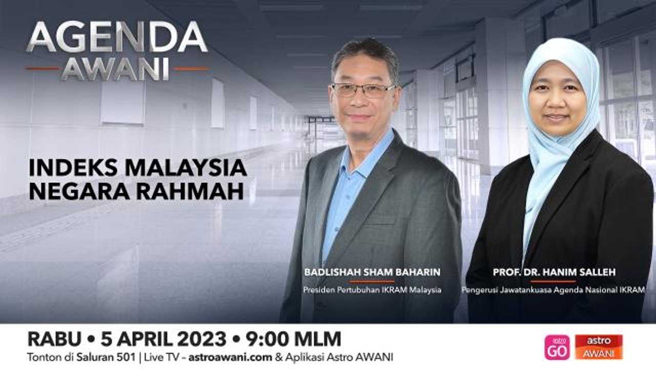 Agenda AWANI: Indeks Malaysia Negara Rahmah